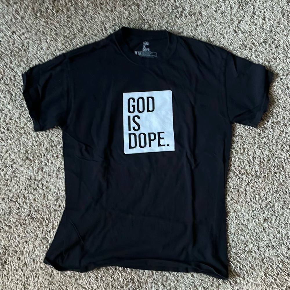 God is Dope Tshirt